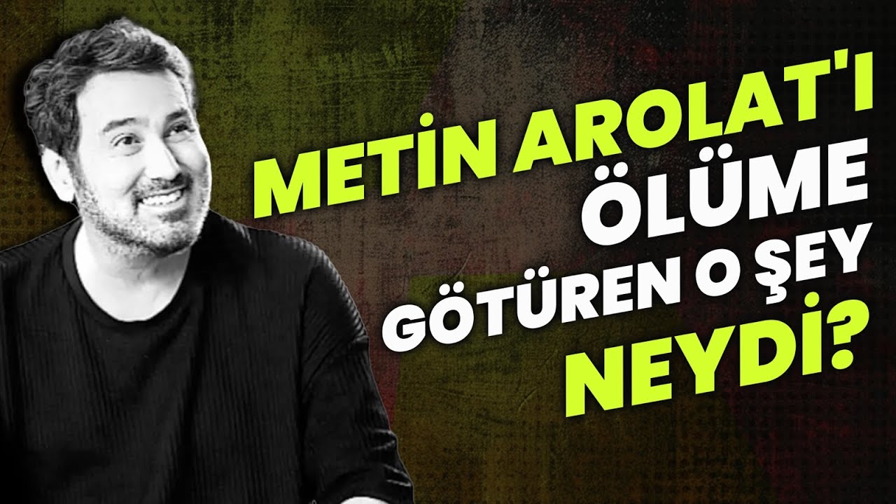 Metin Arolat'ın Ardından.. Ölmeden Öyle Şeyler Anlattı ki Öleceğini Hissetti | Bak Burası Çok Önemli