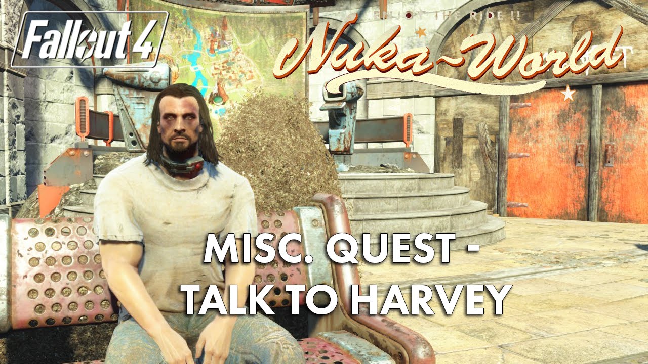 Fallout 4 Nuka-World Misc. Quest - Speak to Harvey