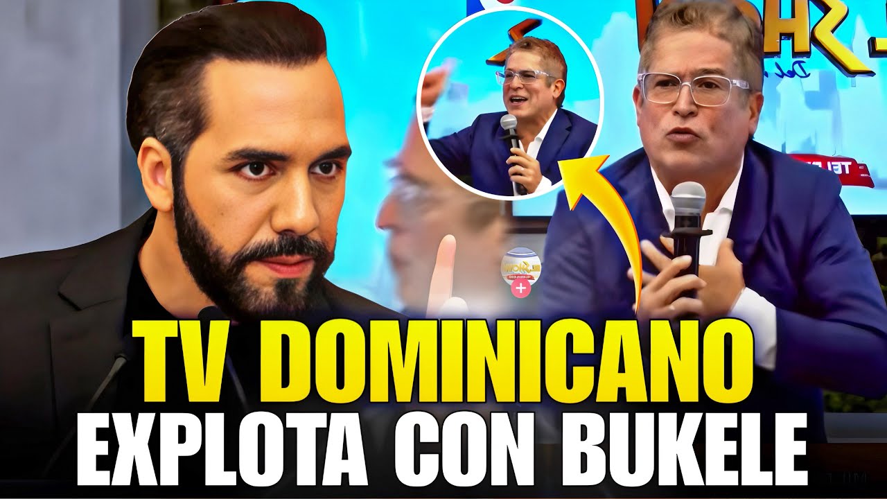 Tv Dominicana Revienta con Bukele🤯&iexcl;EN VIVO Le Gritan y todo se sale de Control!