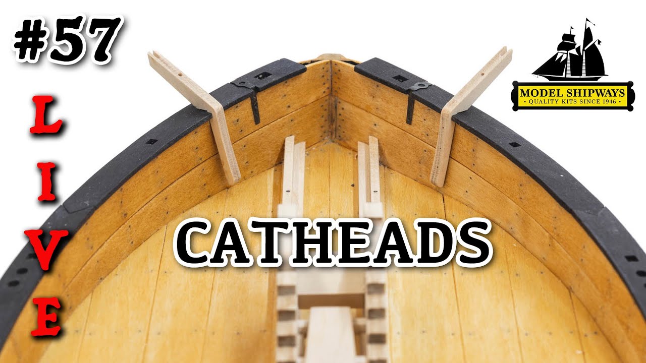 Ep. 57 - GROUP BUILD - CATHEADS - Gunboat PHILADELPHIA (1776) -Model Shipways KIT