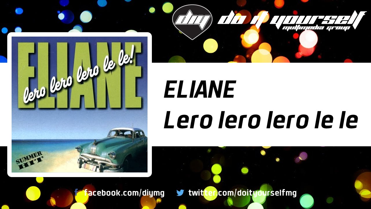 ELIANE - Lero lero lero le le [Official]