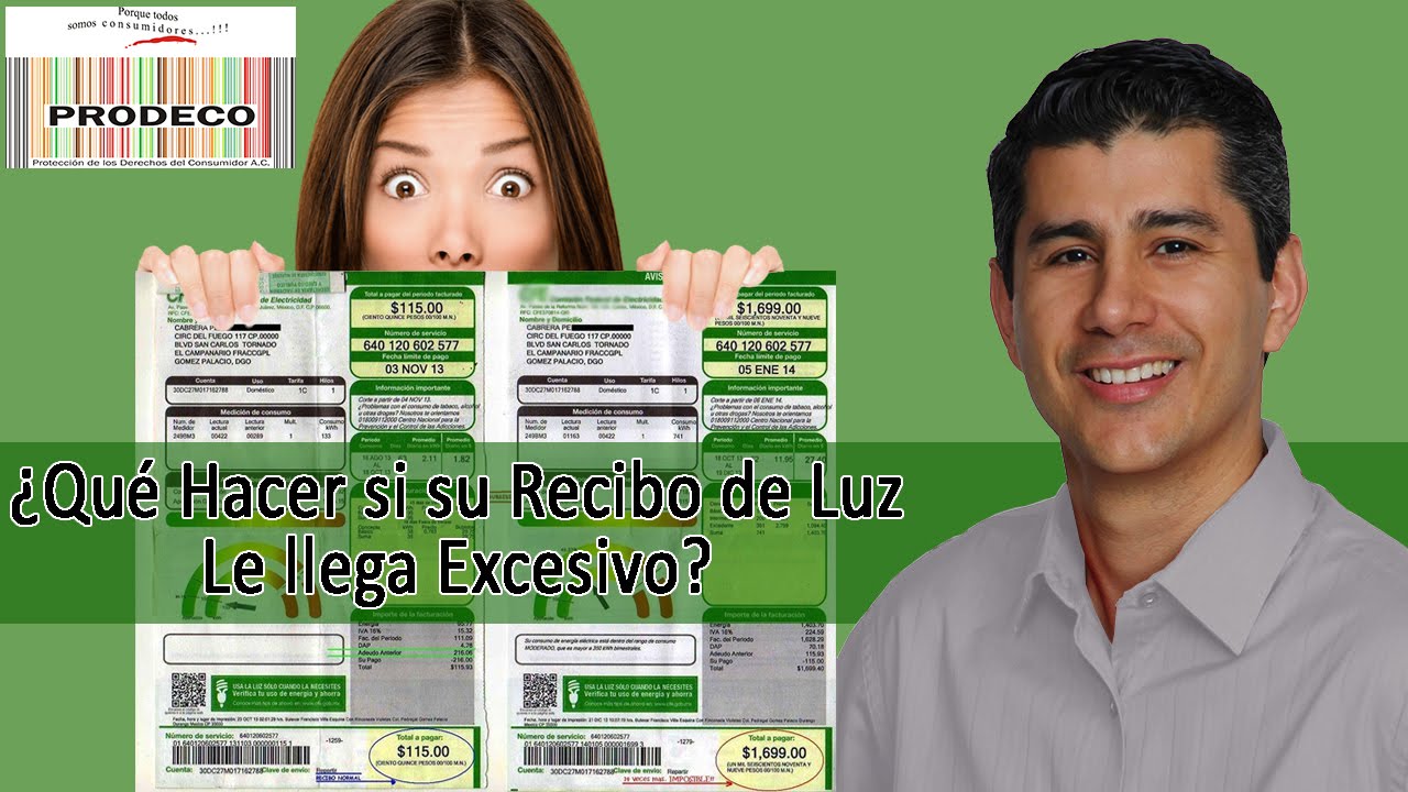 ¿Qué Hacer si su Recibo de Luz le Llega Excesivo?