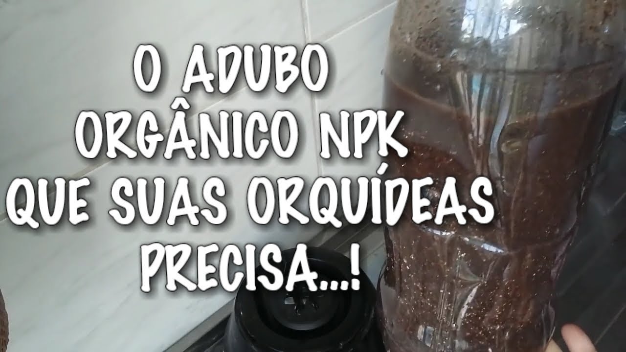 ESTE ADUBO ORGÂNICO NPK É MILAGROSO. COMO FAZER PASSO A PASSO ...!!