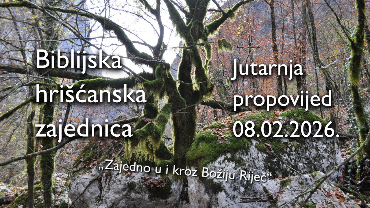 Jutarnja propovijed 08.02.2026.