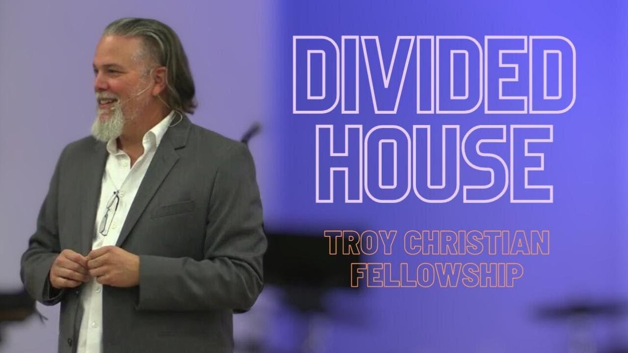 Divided House || Pastor Eric Myers || TCF