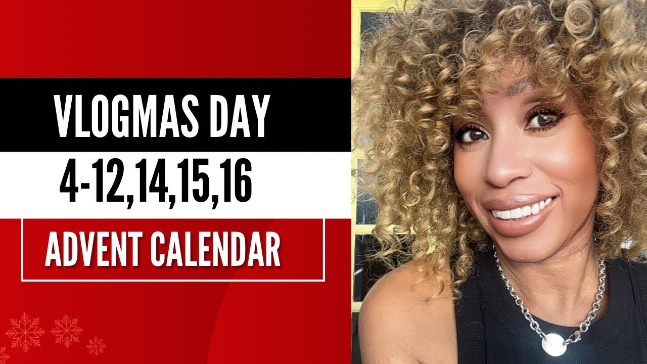 Vlogmas Day 4-12,14,15,16 | Advent Calendar 2025 #vlogmas2025 #xmas