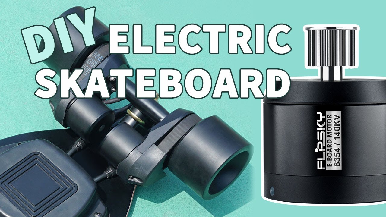 DIY Electric Skateboard Build,BLDC Motor 6354 140KV 190KV 2450W