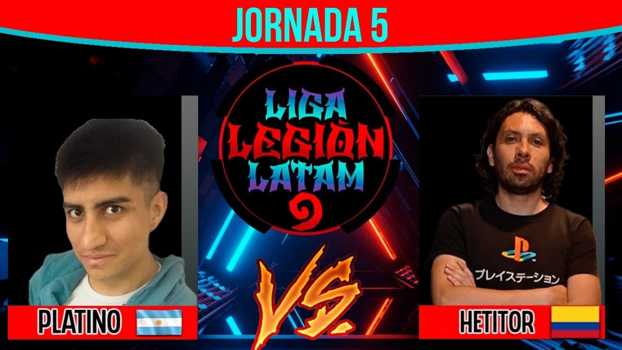 Liga Legión Ed. 7. Jornada 5. Platino VS Hetitor