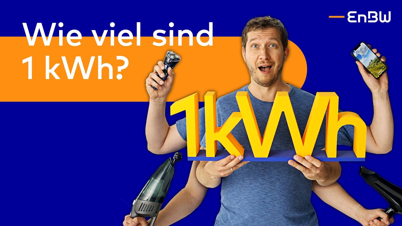Was ist eine Kilowattstunde (kWh)? | EnBW E-Wissen ⚡️