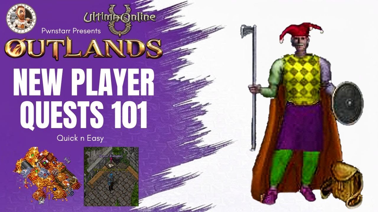 New Player Quests in Outlands 101 BEST MMORPG 2025 UO OUTLANDS