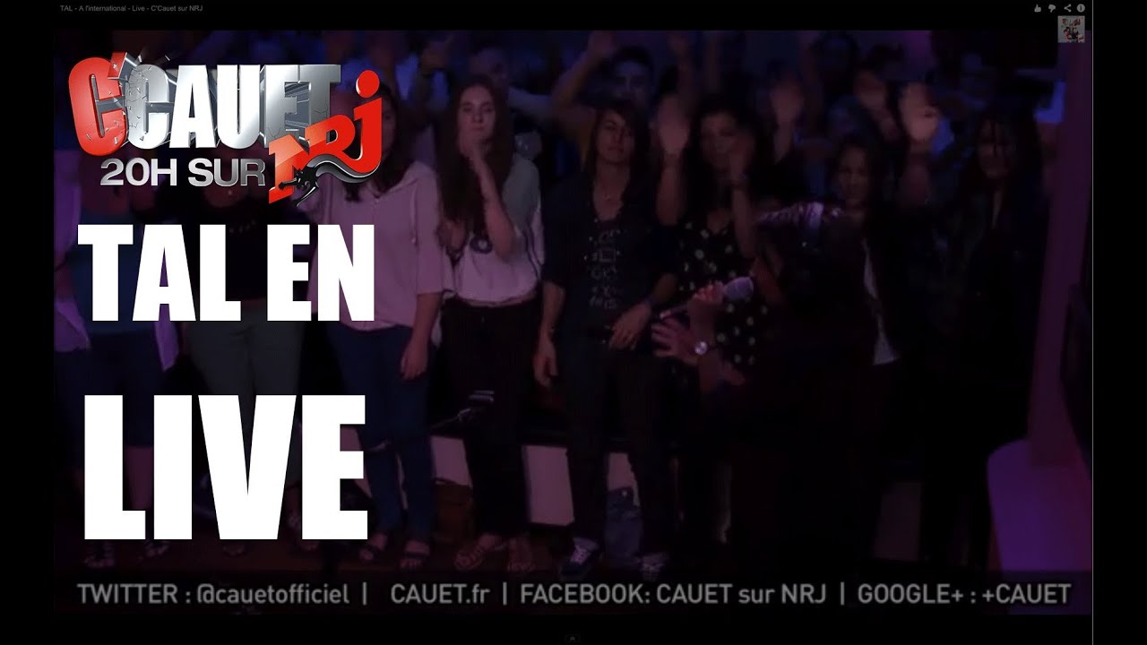 TAL - A l'international - Live - C'Cauet sur NRJ
