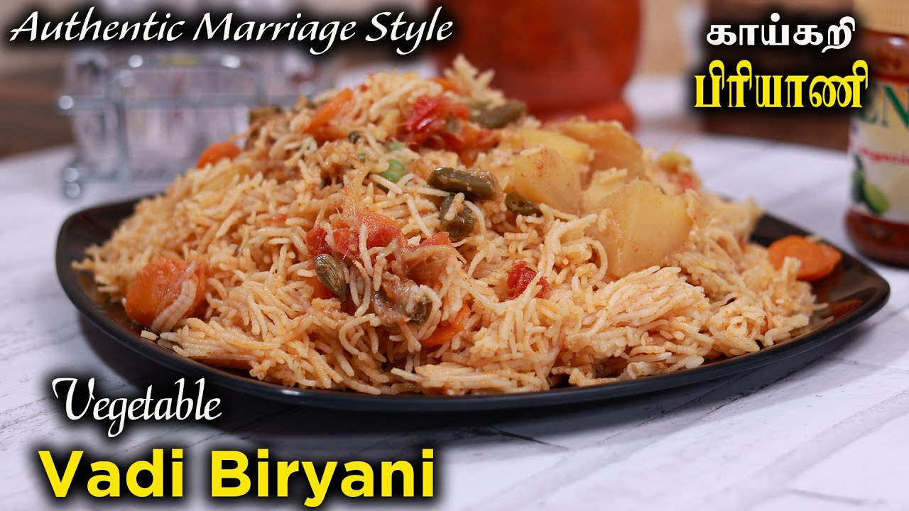 Vegetable Vadi Biriyani | 1 KG Authentic Marriage Style Biryani Recipe in Tamil | Jabbar Bhai