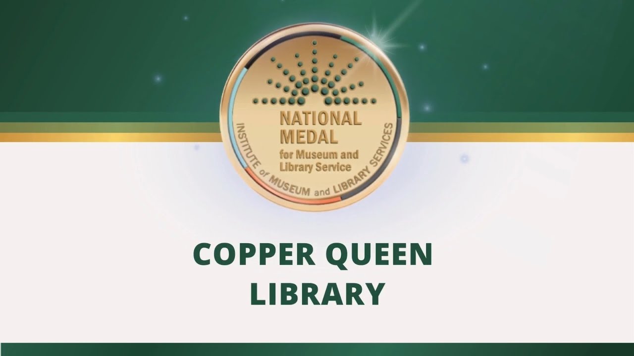 Copper Queen Public Library Community Member Video