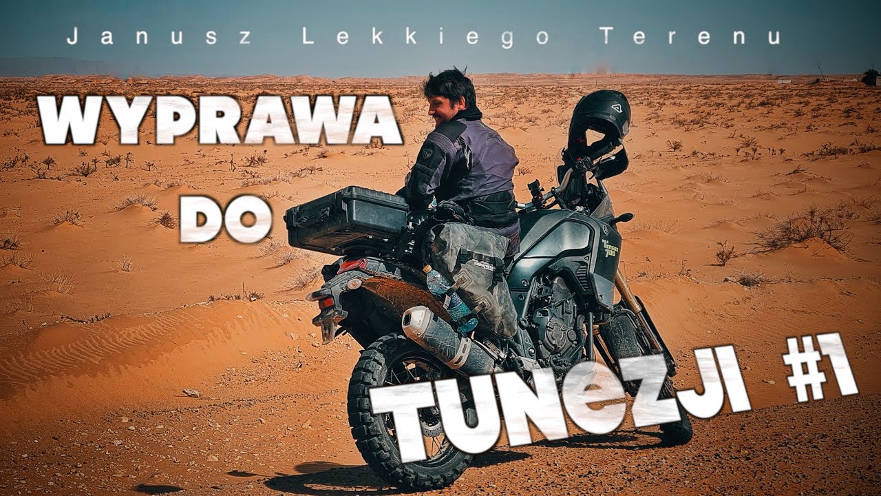 Gdzie warto pojechać motocyklem? Moja pierwsza wyprawa do Tunezji #1