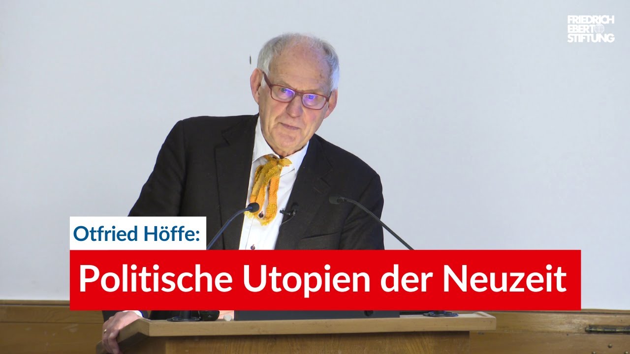 Über Politische Utopien der Neuzeit | Otfried Höffe | Ringvorlesung