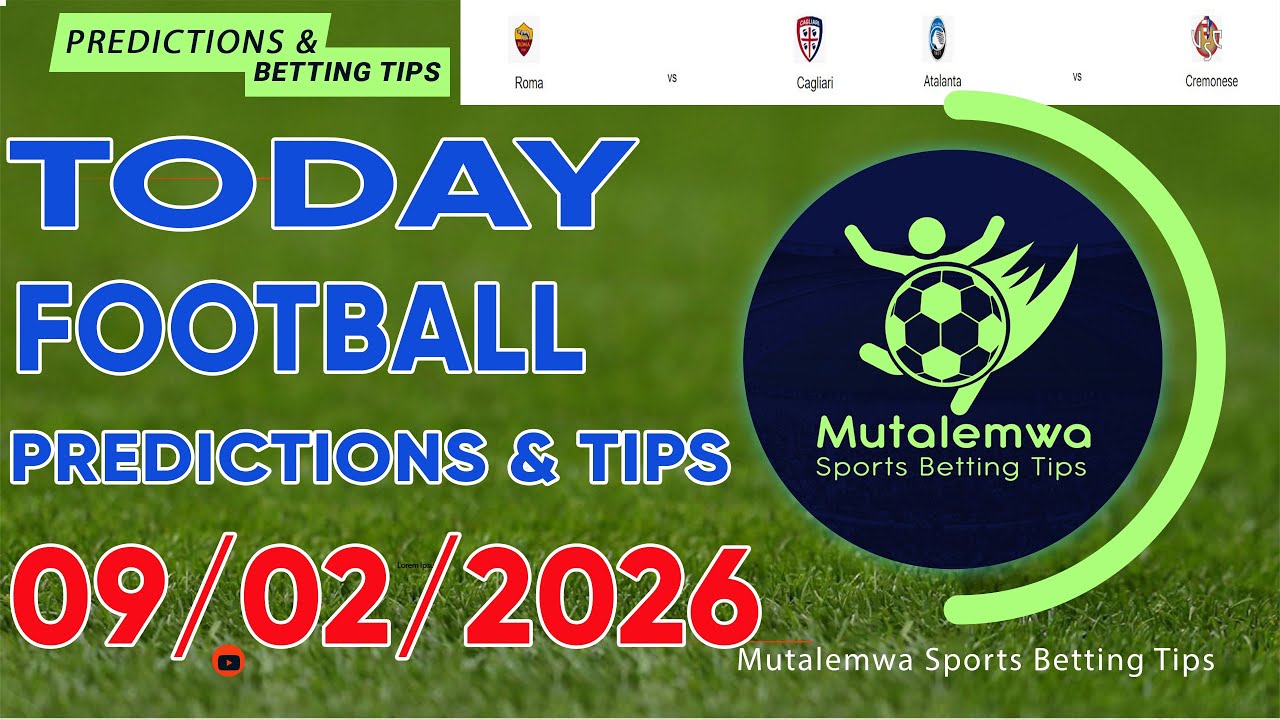FOOTBALL PREDICTIONS TODAY 09/02/2026 PREDICTIONS TODAY|BETTING TIPS, #betting@sports betting tips