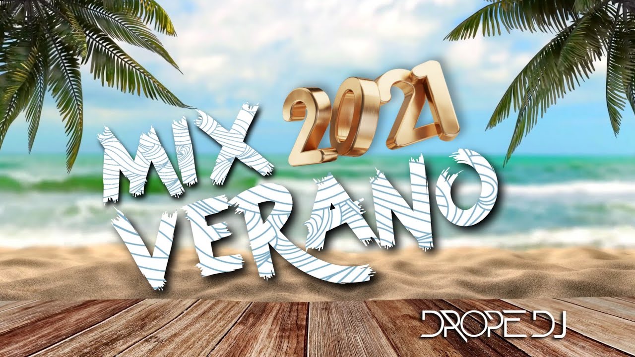 🌴 MIX FIESTERO VERANO 2021 🍹 ENGANCHADO  - DROPE DJ