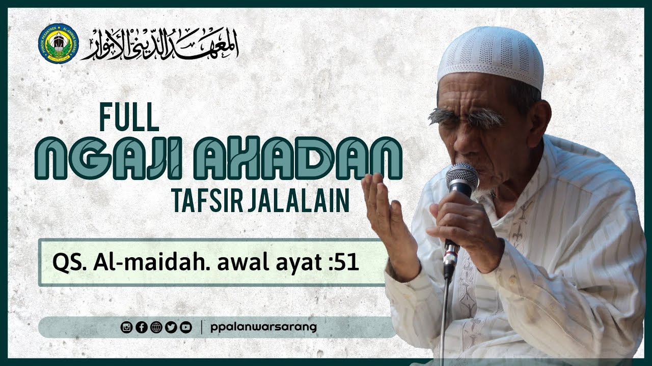 NGAJI AHADAN FULL MBAH MOEN SURAH AL MAIDAH
