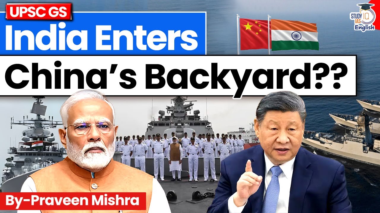 India’s Bold Move in South China Sea Rattles China? | By Praveen Mishra | StudyIQ IAS English