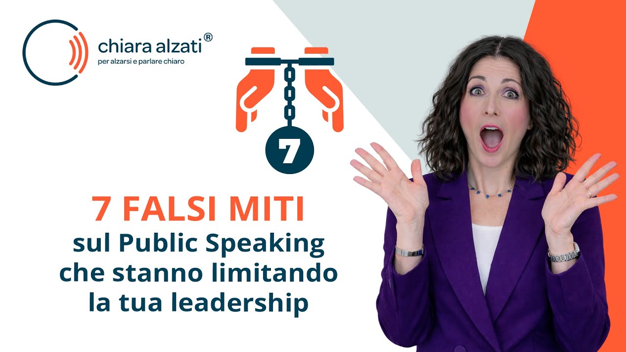 7 falsi miti sul Public Speaking che stanno limitando la tua leadership