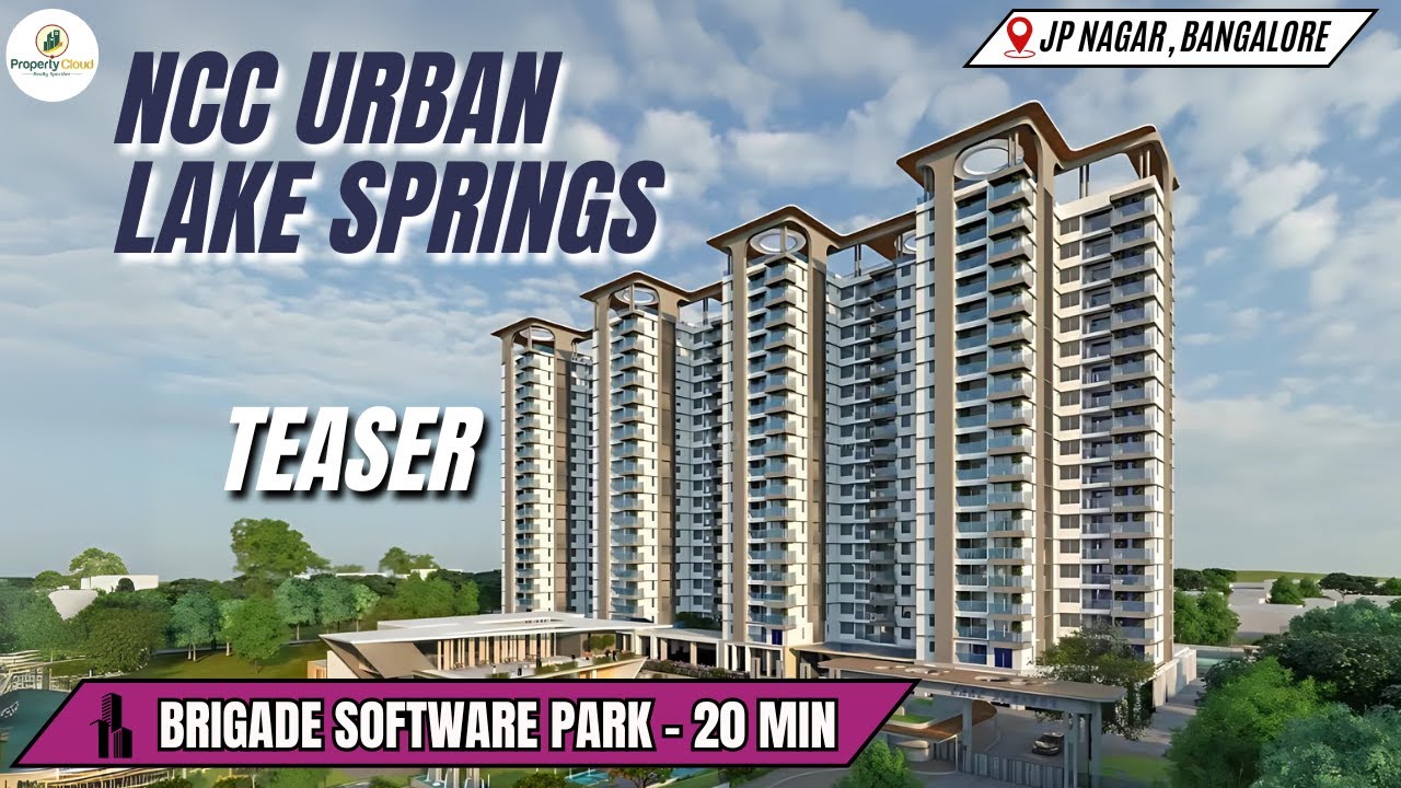 NCC Urban Lake Springs Bangalore | Zero Brokerage | Project Overview | Amenities | Pricing | Much