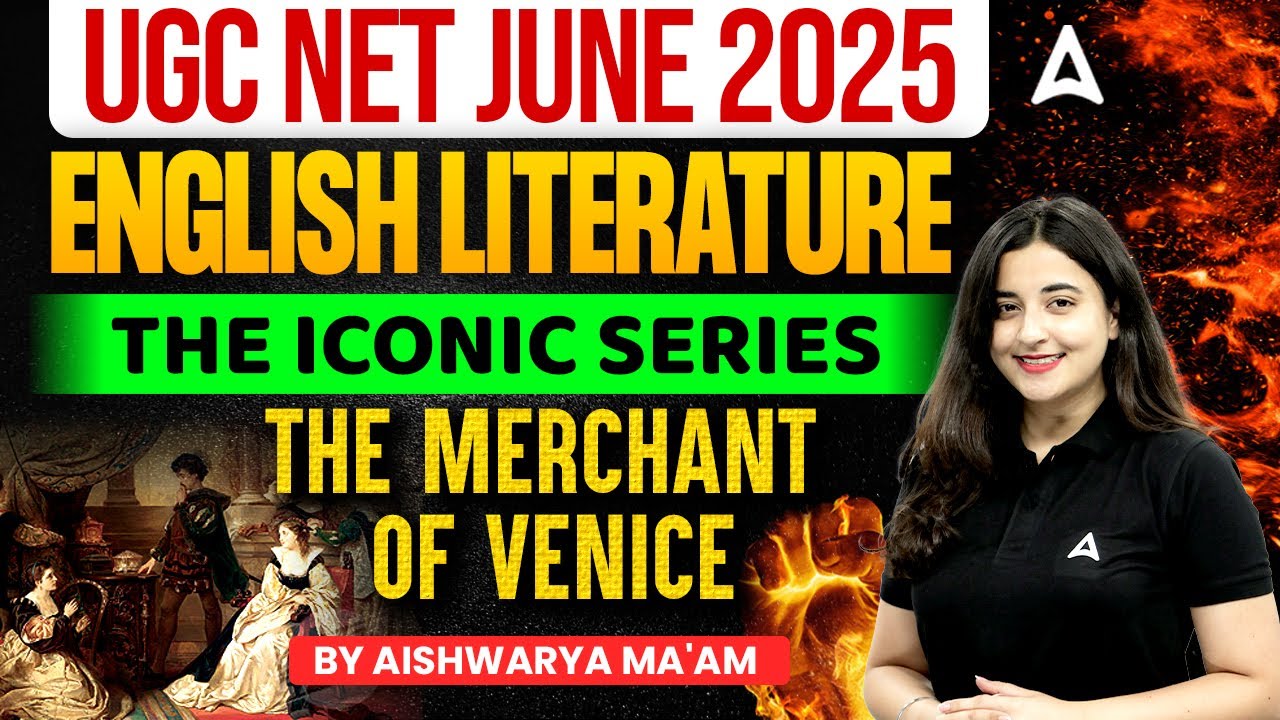 UGC NET English Literature The Merchant of Venice The Iconic Series | By Aishwarya Ma'am