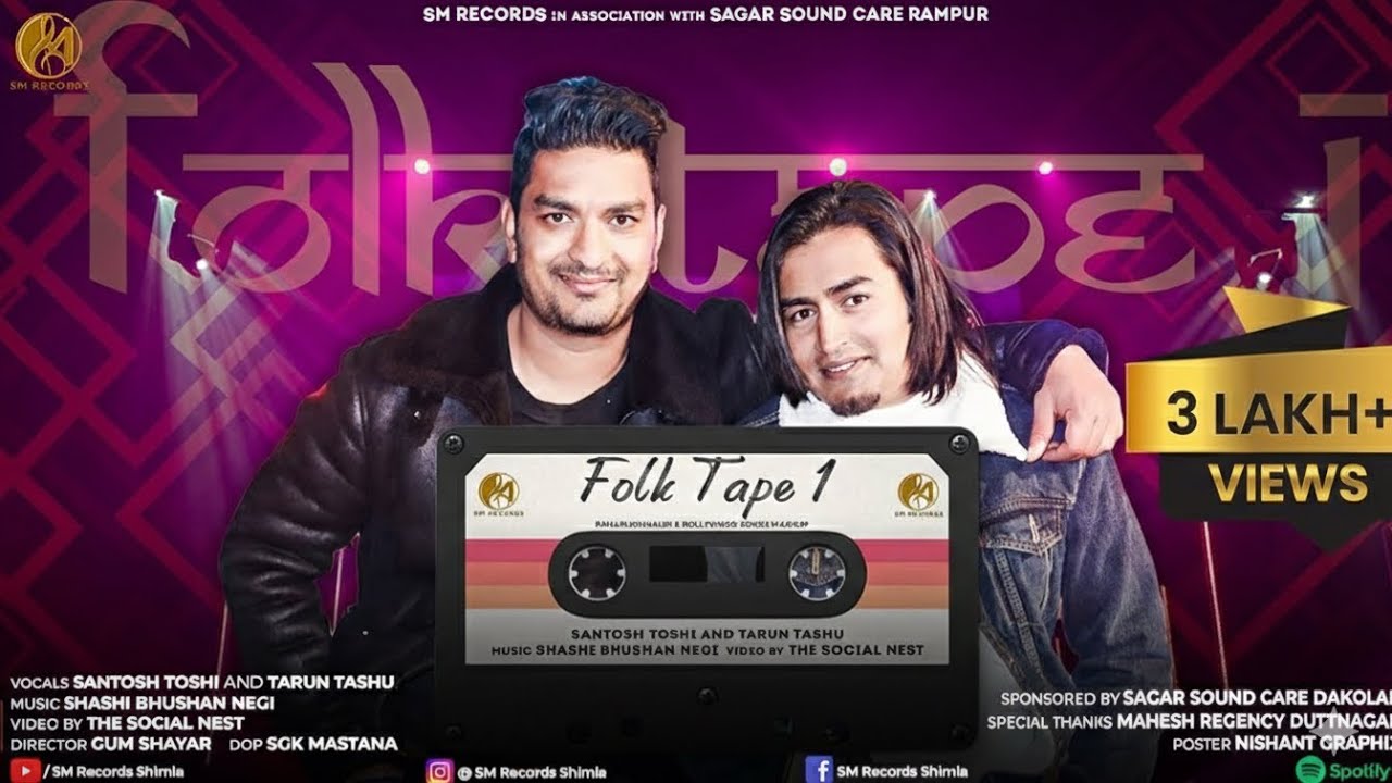 FOLK TAPE-1 | PAHARI HINDI KINNAURI MASHUP 2023 | SANTOSH TOSHI | TARUN TASHU | SHASHI BHUSHAN NEGI