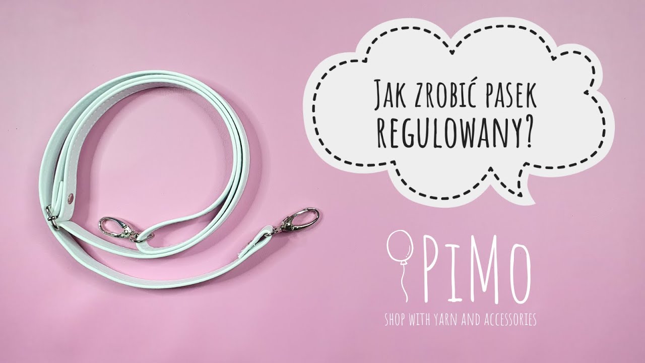 Pasek do torebki - regulowany - jak zrobić?