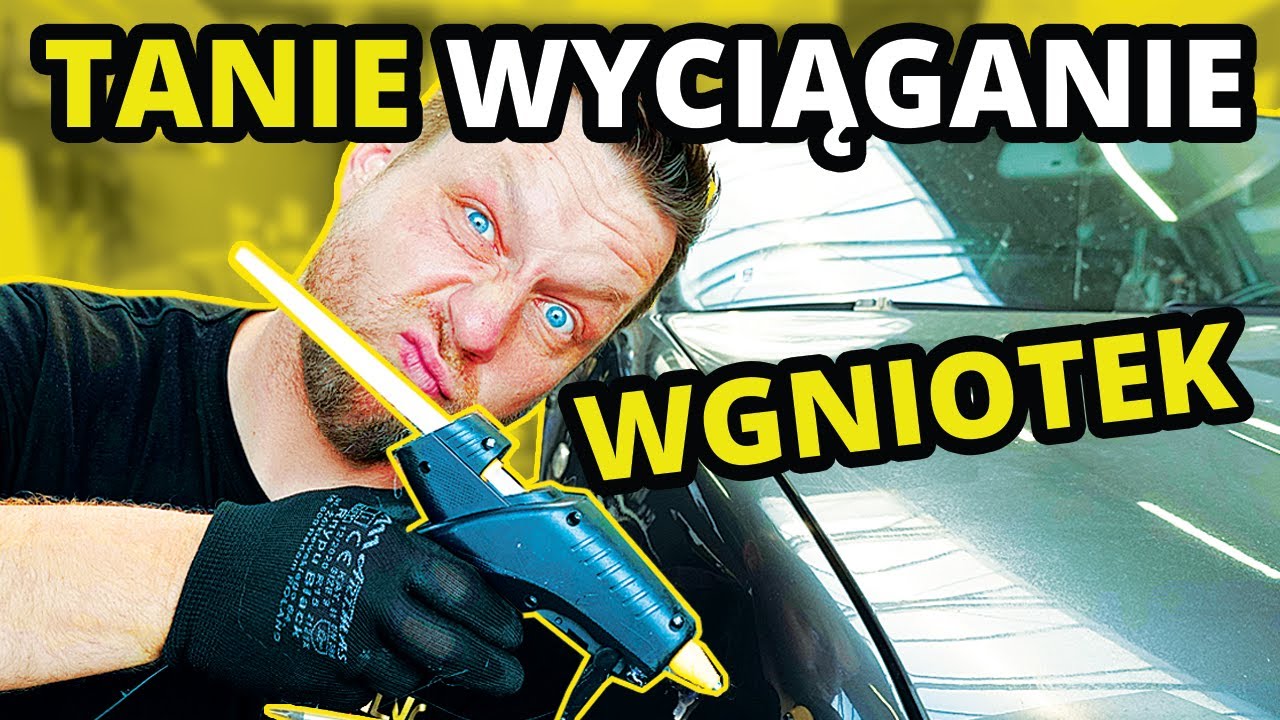 TANIE WYCIĄGANIE WGNIOTEK NA SAMOCHODZIE - HIT czy KIT ?