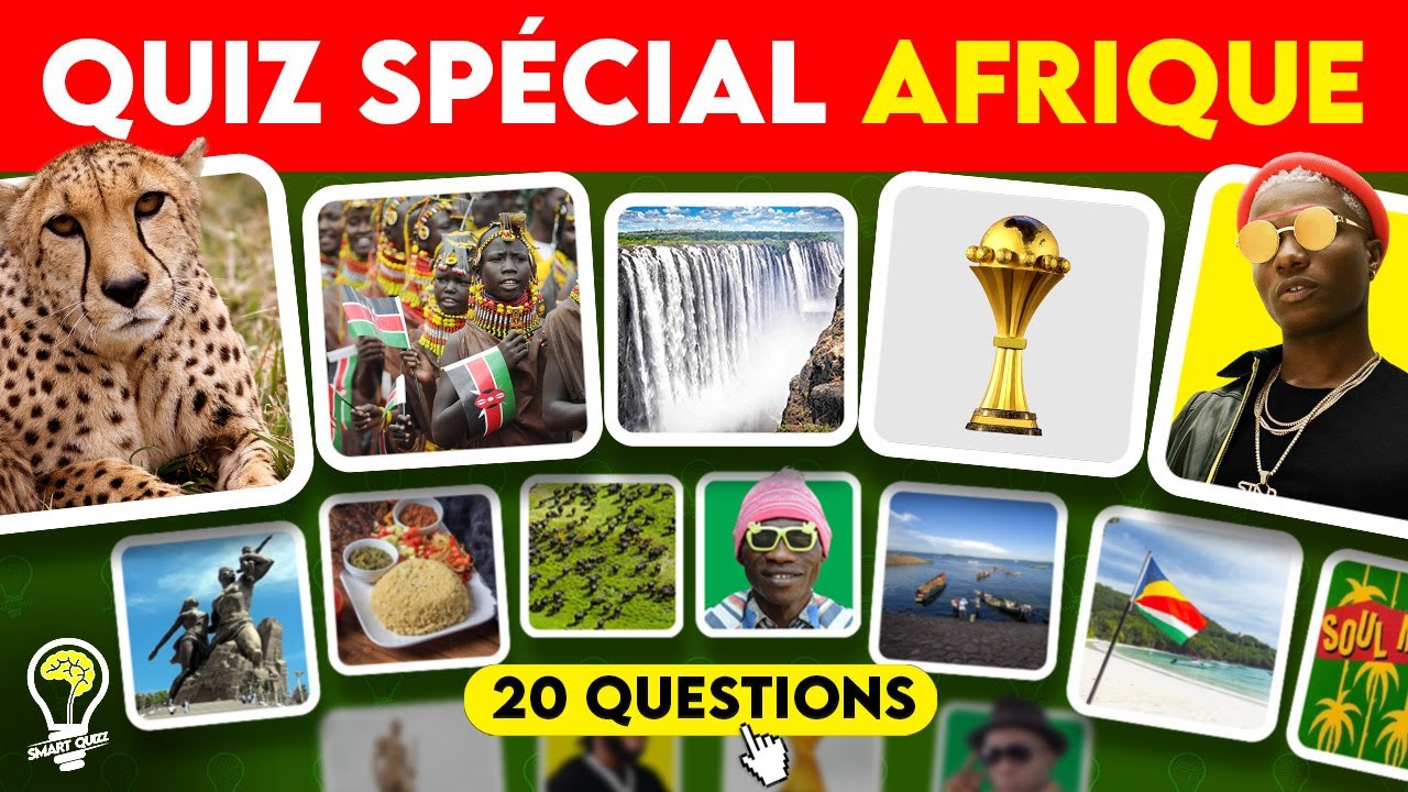Connais tu vraiment l'Afrique ? 🌍 (Quiz de 20 Questions pour te tester)