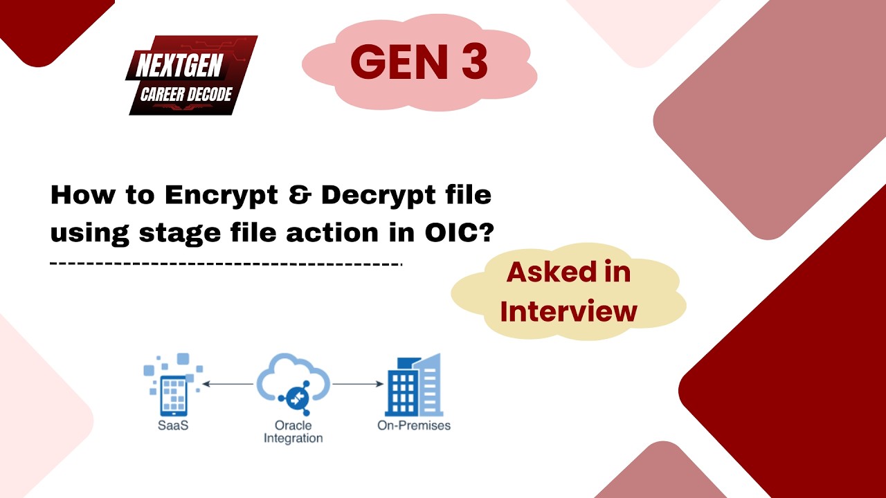 OIC Gen3 | Как зашифровать и расшифровать файл с помощью действия Stage File в OIC? | Генератор к...