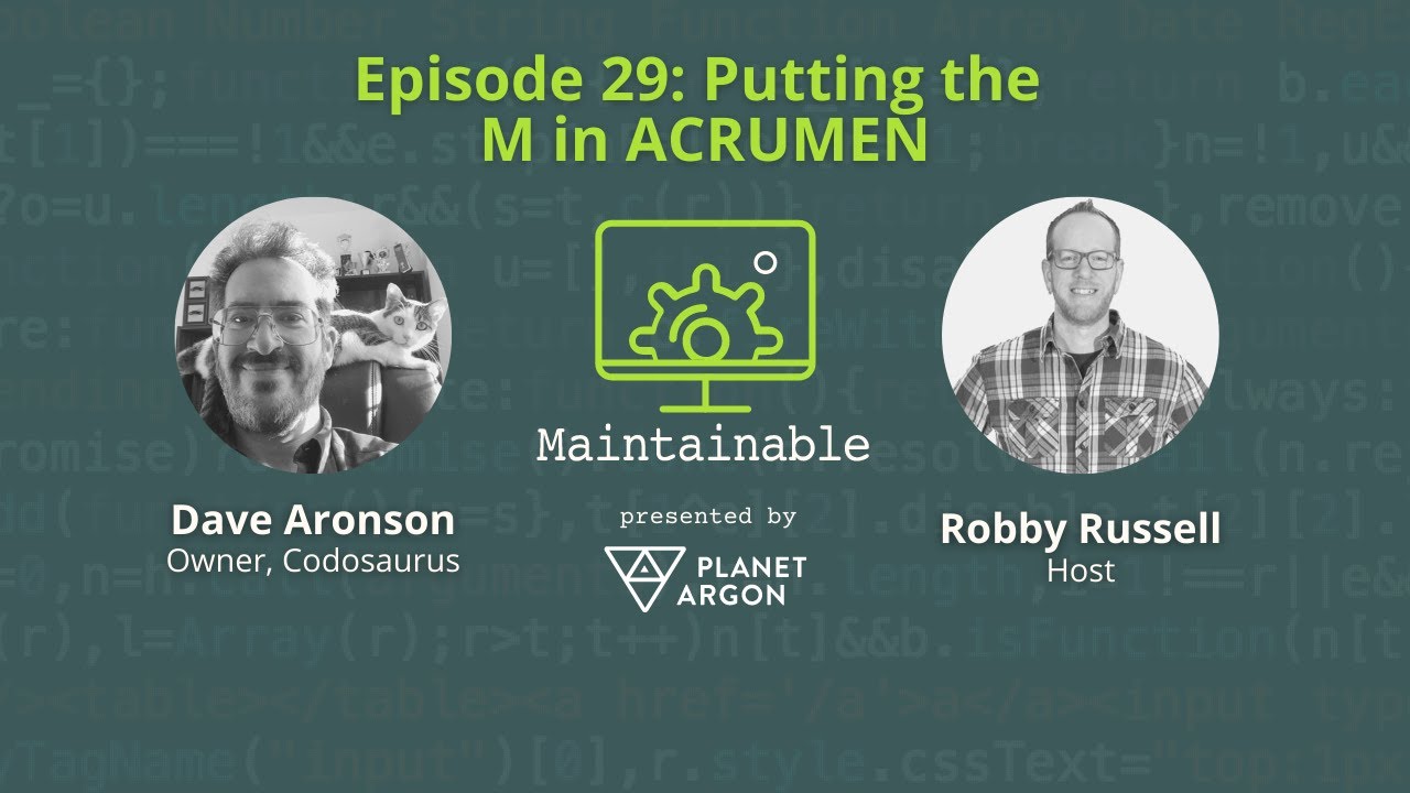 Dave Aronson: Putting the M in ACRUMEN