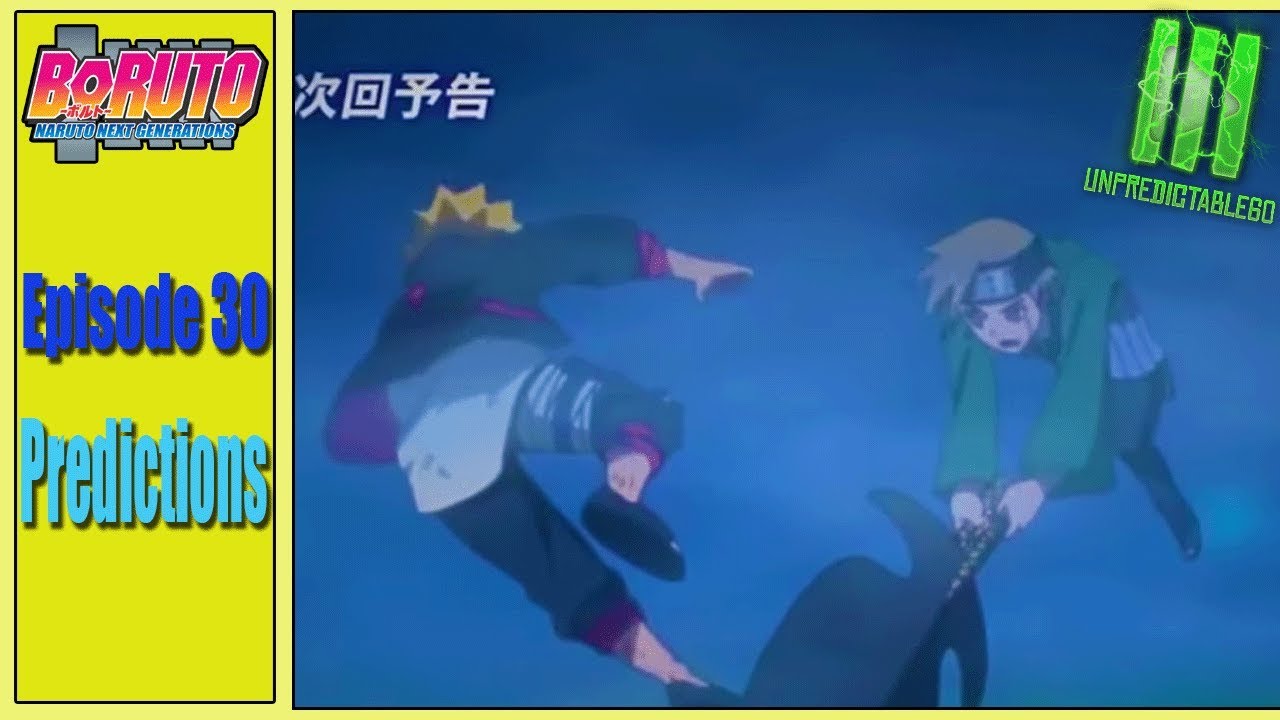 Boruto Episode 30 | The Sharingan vs The Lighting Blade, Kiba the Fang | Predictions