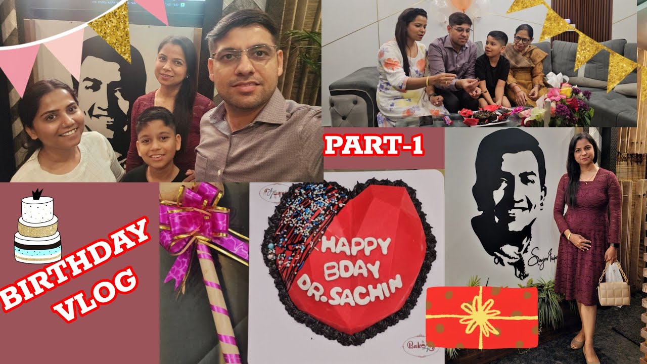 BIRTHDAY VLOG/PART-1/SURPRISES REVEAL/DR JYOTIKA'S VLOG/BIRTHDAY CELEBRATION/FAMILY TIME/HOMOEOPATHS
