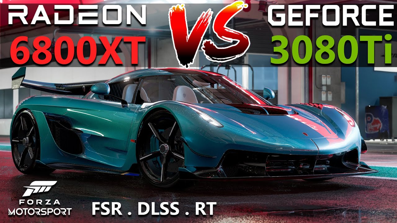 Forza Motorsport, RX 6800XT vs RTX 3080Ti | DLSS VS FSR | RT ON VS RT OFF | 1440P |