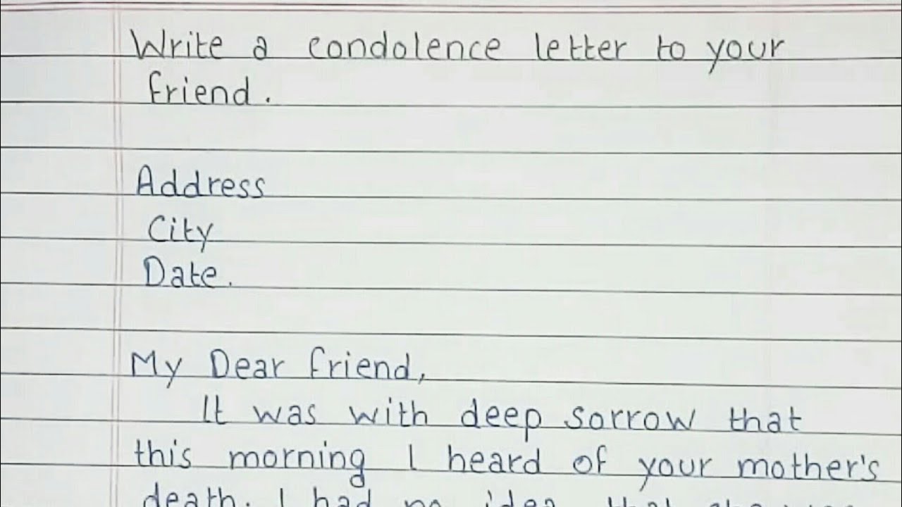 Write a condolence letter to your friend | Condolence Letter | Handwriting