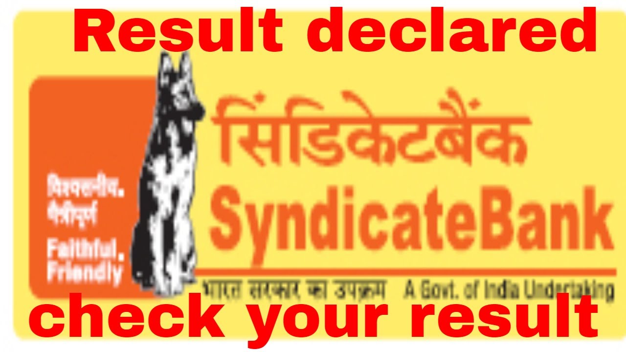 Syndicate Bank PO 2018 results declared at syndicatebank.in