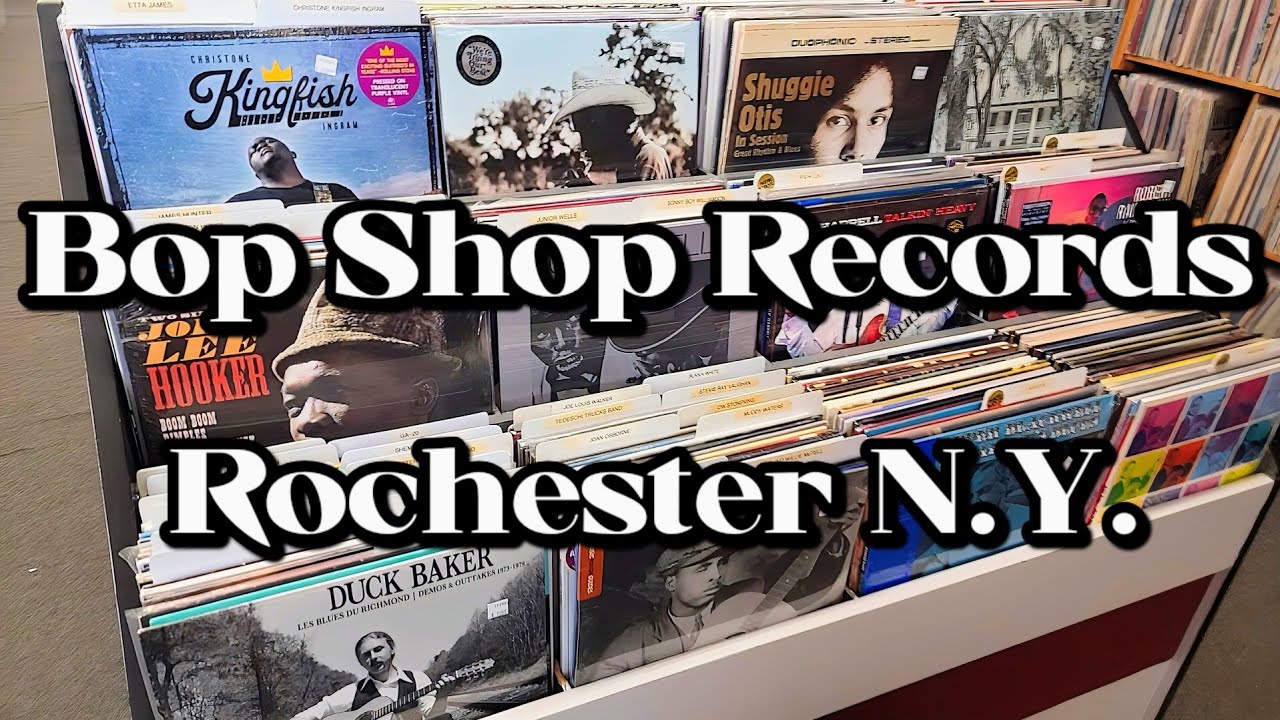 Bop Shop Records # Rochester NY