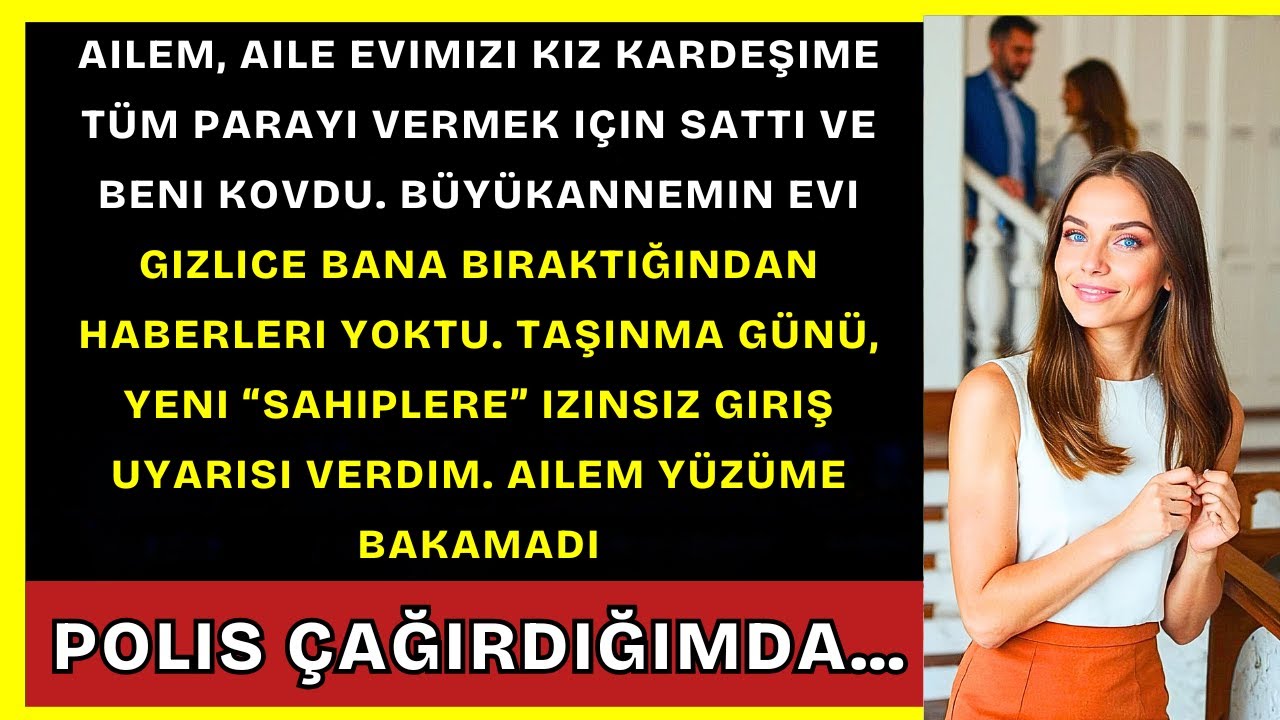 Ailem Evi Kardeşime Sattı Ama Büyükannem Gizlice Bunu Bana Bıraktı