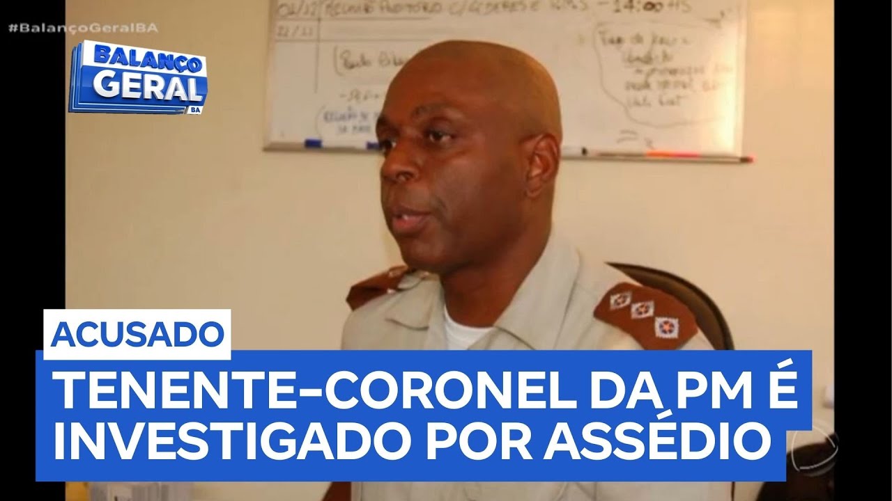 Tenente-coronel da Polícia Militar é acusado de assédio sexual e moral