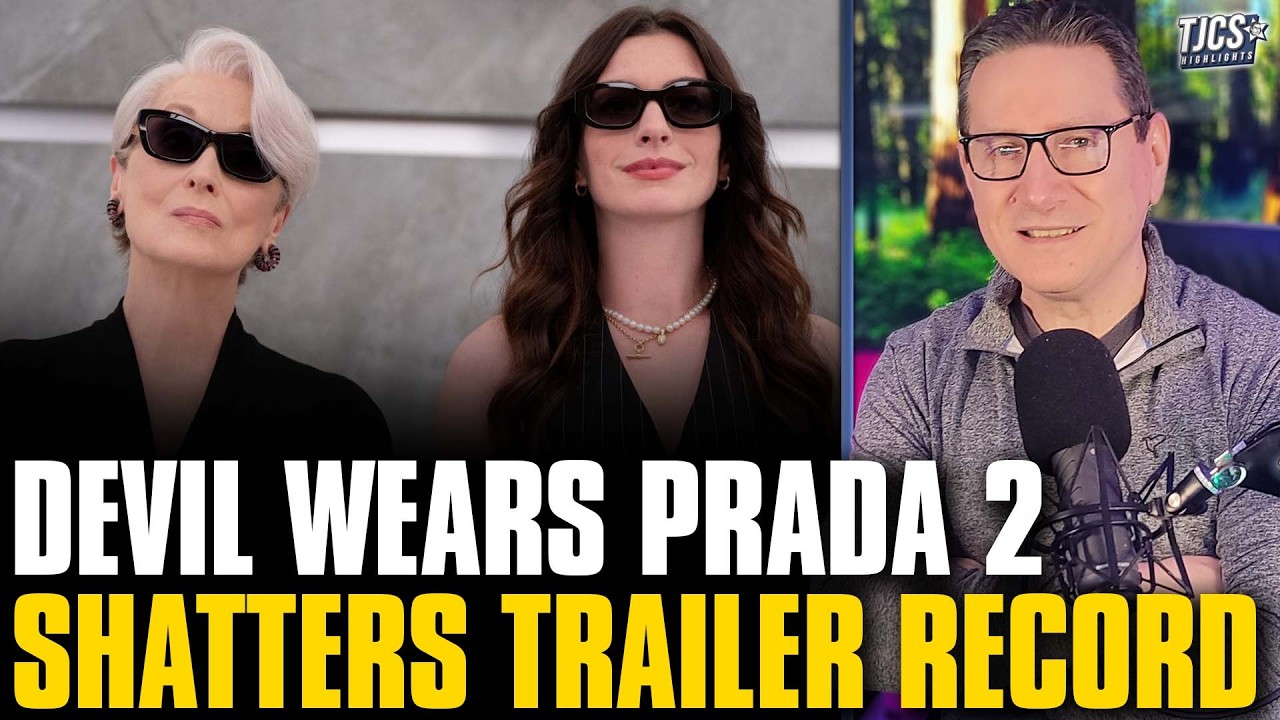 Record Shattered: Devil Wears Prada 2 Trailer Sets Record, Joins Top 10 All-Time Trailers