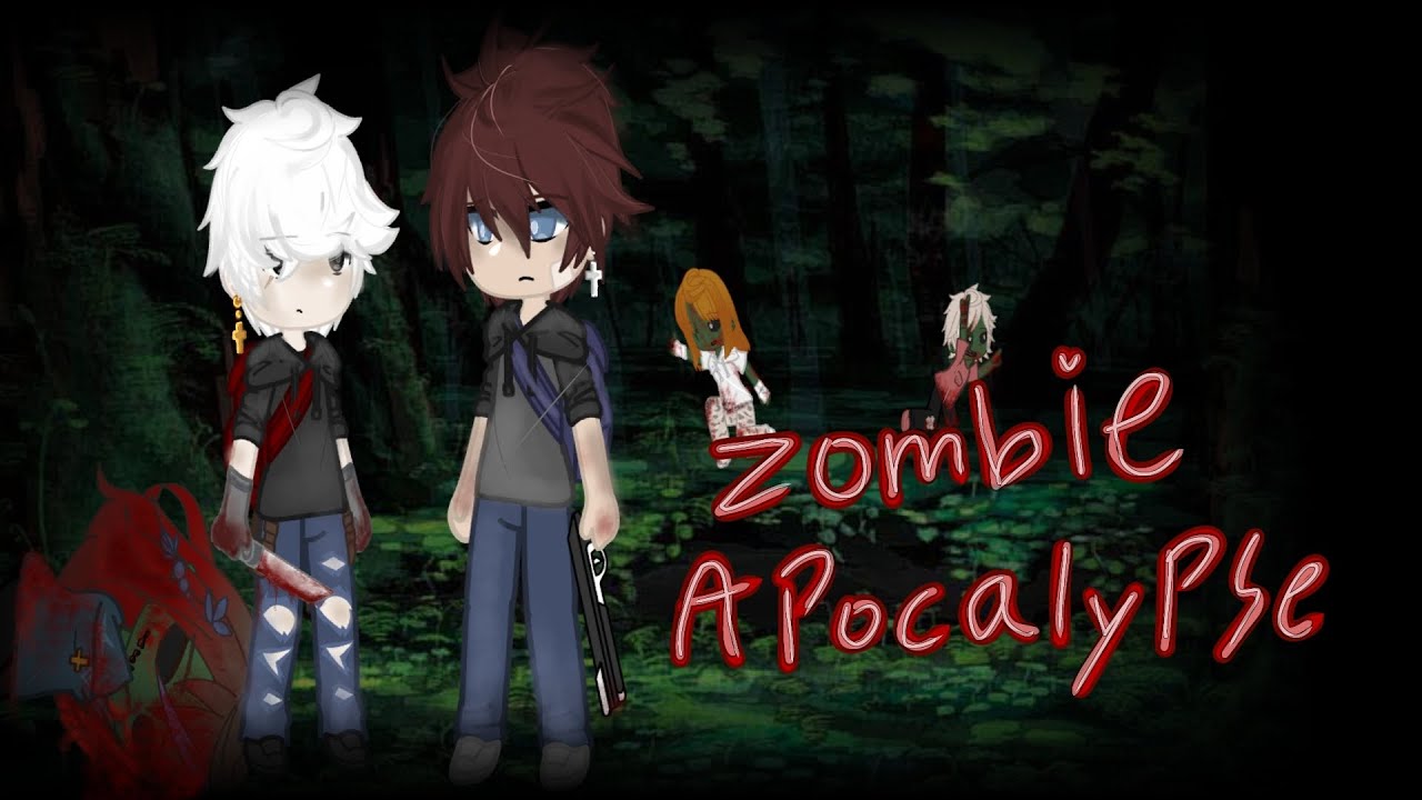Zombie apocalypse || The save ||  Kai_GachaSeries || Ep. 1|| Bl 