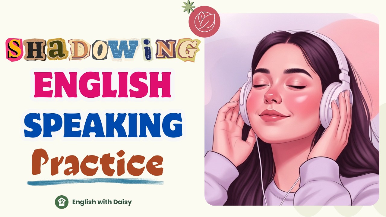 Shadowing English Speaking Practice l English Story for Learning English