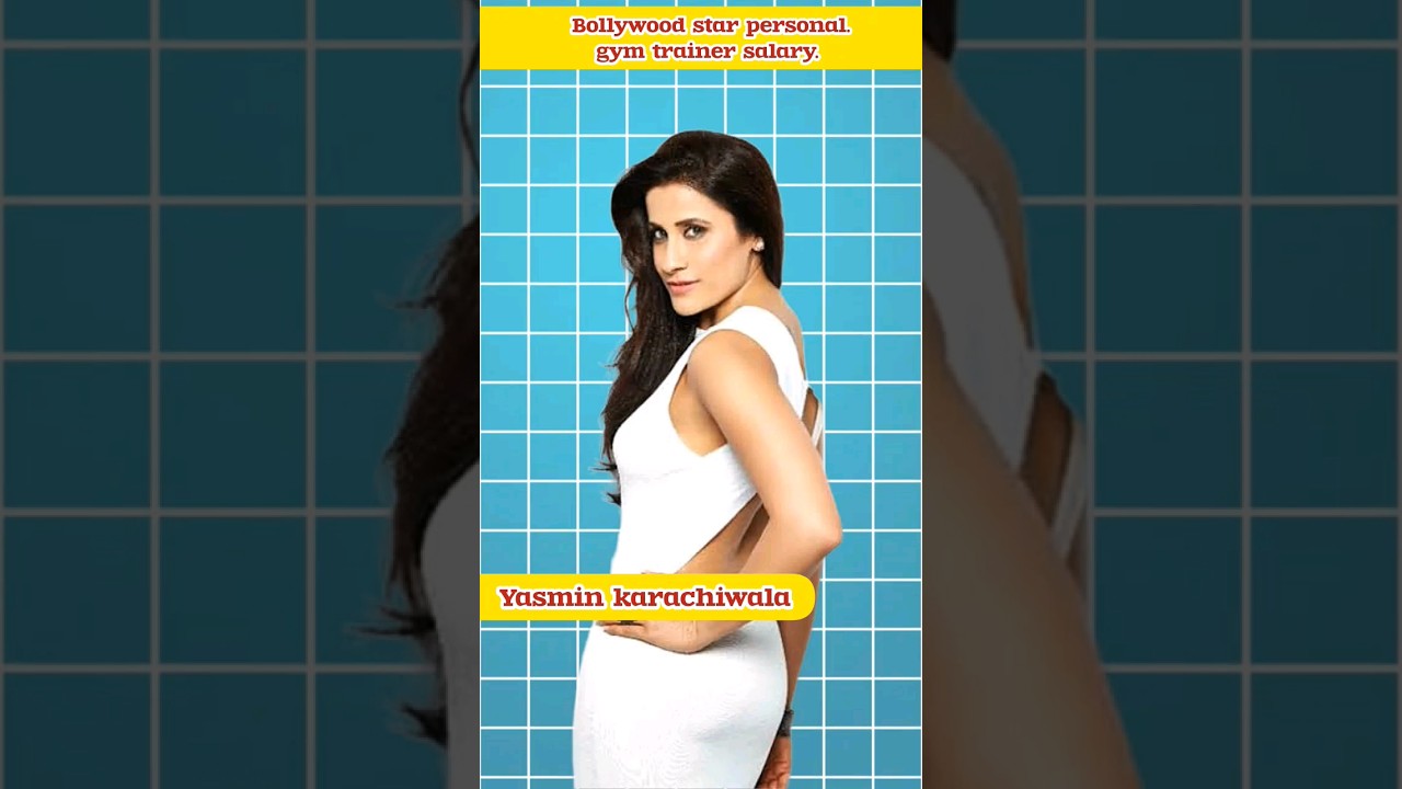 Bollywood Star Personal gym trainer salary 