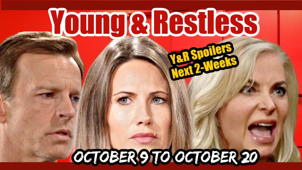 The Young and The Restless Next 2-Weeks Spoilers: October 9 to October 20, 2023 #yr