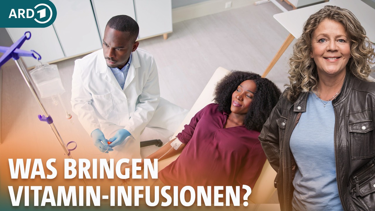 Nahrungsergänzungsmittel als Vitamin-Infusionen: Wirklich sinnvoll oder teures Placebo? I ARD Gesund