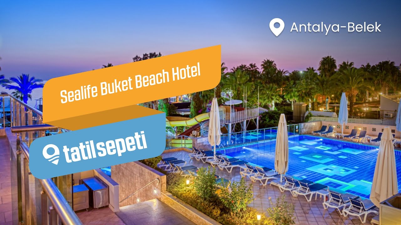 TatilSepeti - Sealife Buket Beach Hotel