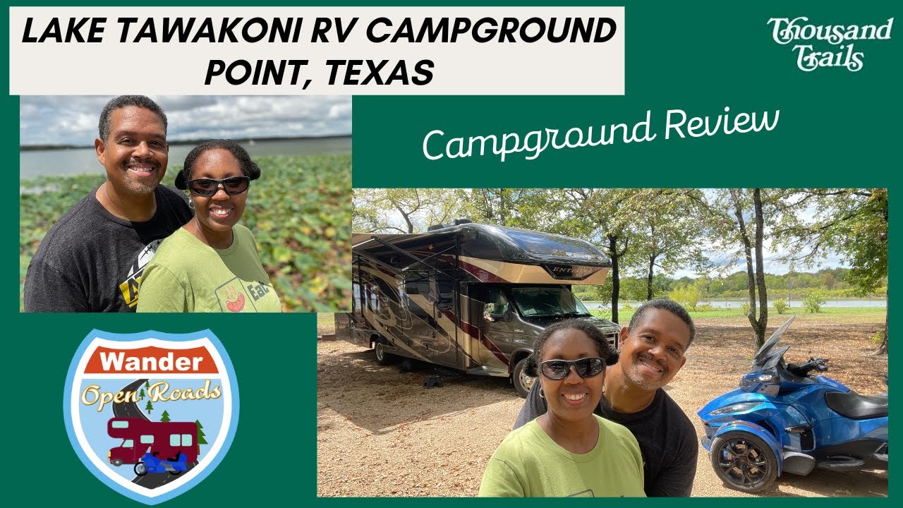 Обзор кемпинга Thousand Trails Lake Tawakoni RV Campground &mdash; Пойнт, Техас &mdash; Северный Техас/DFW Ca...