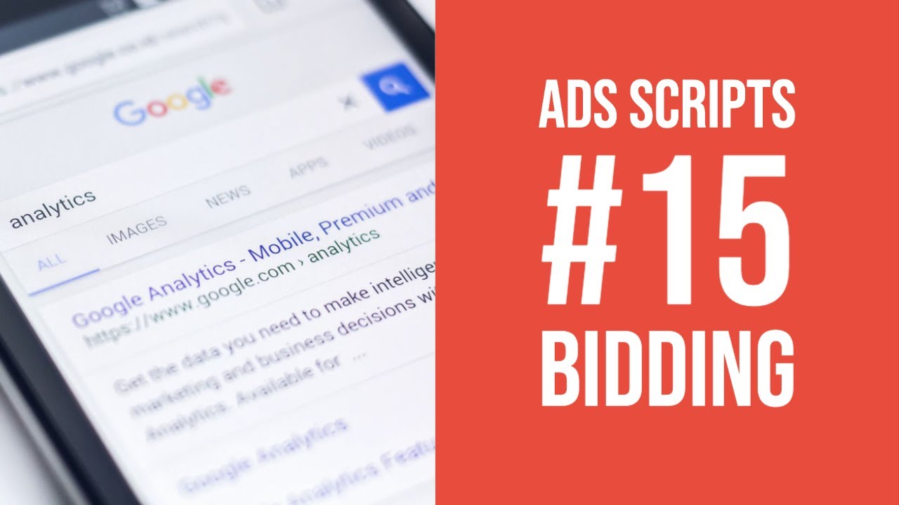 Google Ads Scripts - Simple Bidding Tutorial (GAS #15)