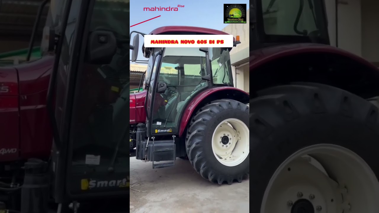 Mahindra 605 Di Novo PS 4wd with AC cabin //Tractors King 👑👑👑